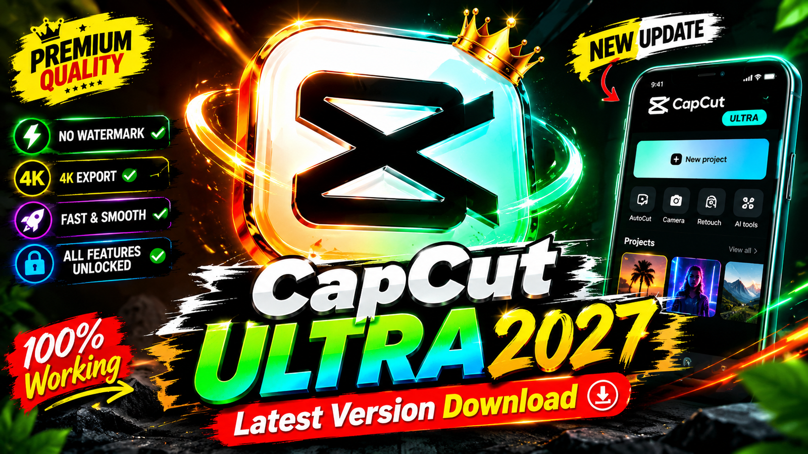 CapCut ULTRA 2027 Latest Version Download – Features, Editing Tools & Guide